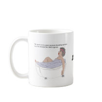 In her spare time.... coffee mug