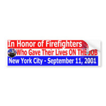 in honour of firefighters911 bumper stickers