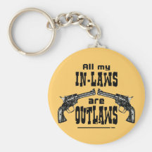 In-Laws & Outlaws Keychains