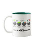 In Life, Are You The Enzyme Or The Substrate? mugs