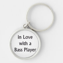 In Love With A Bass Player Black Text Key Chains