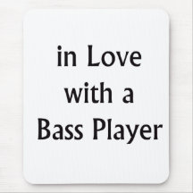 In Love With A Bass Player Black Text Mouse Pad