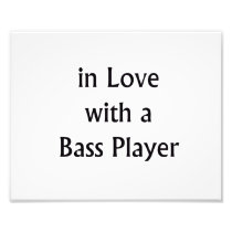 In Love With A Bass Player Black Text Photo Art
