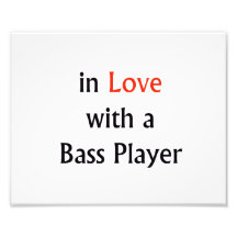 In Love With A Bass Player Red n Black Text Photo Art