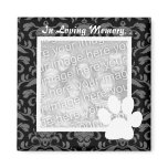 In Loving Memory Pet Photo Magnet