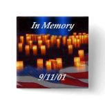 In Memory of 9/11! Buttons
