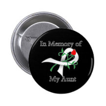 In Memory of My Aunt - Lung Cancer Pinback Button
