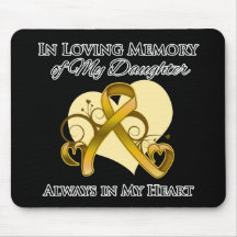 In Memory of My Daughter - Appendix Cancer Mouse Pads