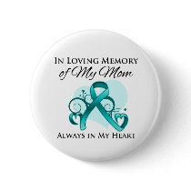 In Memory of My Mom - Ovarian Cancer