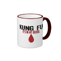 In My Blood KUNG FU mugs