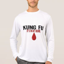 In My Blood KUNG FU T-shirt