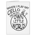 In My Own Little World Cello Greeting Cards