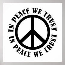 In Peace We Trust Print