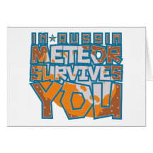 In Russia, Meteor Survives YOU! Cards