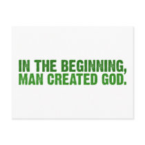 In The Beginning, Man Created God Postcard