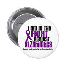 In The Fight Against Alzheimer's GRANDMOTHER Pins