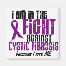 In The Fight Against Cystic Fibrosis For ME Refrigerator Magnets