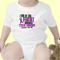 In The Fight Against Cystic Fibrosis For ME t-shirts