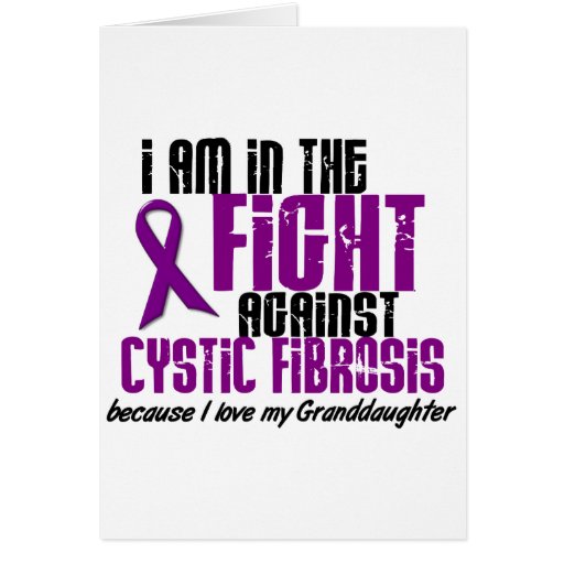 In The Fight Against Cystic Fibrosis GRANDDAUGHTER Cards