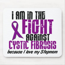 In The Fight Against Cystic Fibrosis STEPMOM Mousepad
