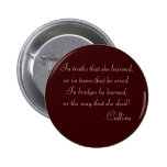 In truths that she learned pinback button
