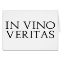 In Vino Veritas Card