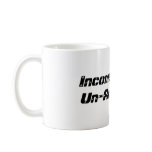 Income Tax is Un-American (Coffee Mug)