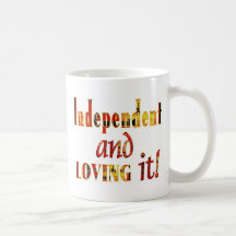 Independent and LOVING it! Mugs