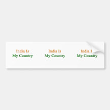 India Is My Country Bumper Stickers