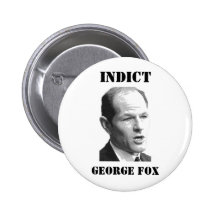INDICT George Fox Button