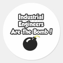 Industrial Engineers Are The Bomb! Stickers