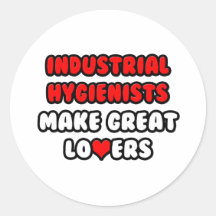 Industrial Hygienists Make Great Lovers Sticker