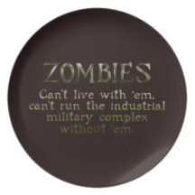 Industrial Military Complex Zombies Dinner Plate