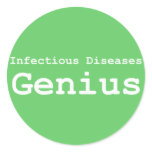 Infectious Disease Genius Gifts Round Stickers