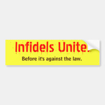 Infidels Unite! Bumper Stickers