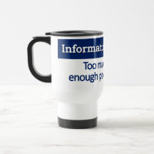 Information Overload  Definition Mug