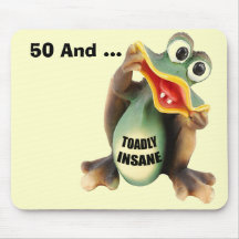 Insane 50th Birthday Mousepad