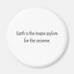 Insane Asylum Refrigerator Magnets
