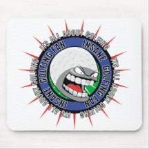 Insane Golfing Fan Mousepads
