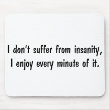 Insanity Mouse Pad