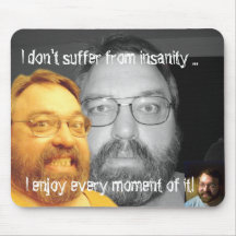 Insanity Mouse Pads