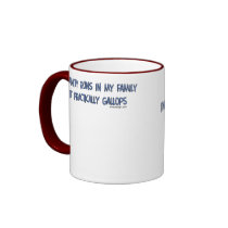 Insanity Runs in My Family Mugs