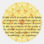 Insightful  Quote by St. Augustine Stickers