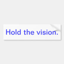Inspirational bumper sticker - visualization
