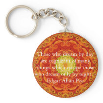 Inspirational Edgar Allan Poe Quote about dreams Keychains