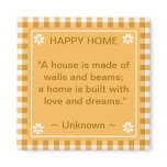 Inspirational Quote - Happy Home Refrigerator Magnets