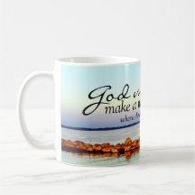Inspiré : Dieu fera une manière… Tasse