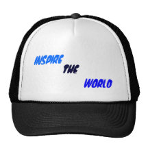 "Inspire the world" Trucker Hats