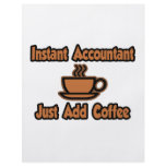 Instant Accountant...Just Add Coffee flyers