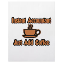 Instant Accountant...Just Add Coffee